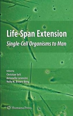Libro Life-span Extension : Single-cell Organisms To Man ...