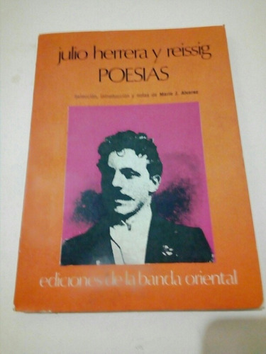 Julio Herrera Y Reissig, Poesias, Banda Oriental 