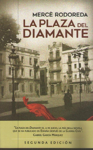 Libro - Plaza Del Diamante, La - Merce Rodoreda