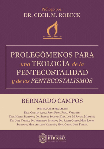 Libro: Prolegómenos Para Una Teología De La Pentecostalidad 