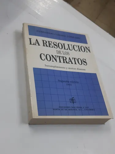 La Resolución De Los Contratos Fernando Canosa Torrado (Usado)