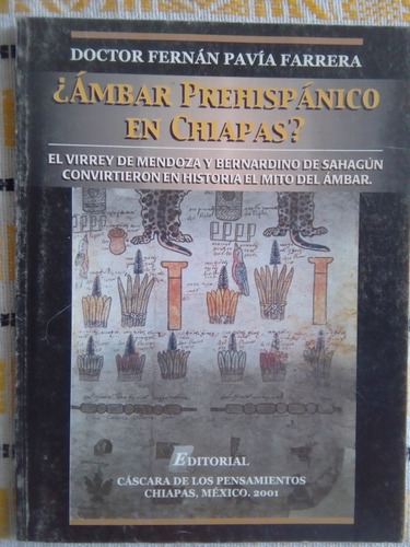 Libro Historia Del Ámbar En Chiapas:¿ámbar Prehispánico En C