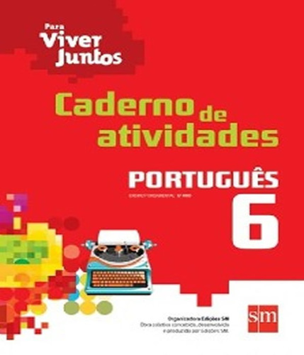 Para Viver Juntos - Portugues - Caderno De Atividades - 6º A