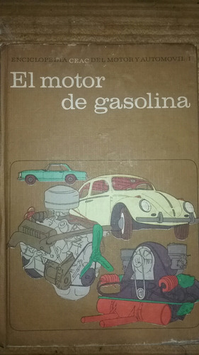 Ceac Automóvil El Motor De Gasolina 