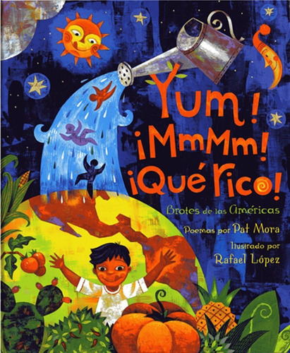 Libro: Yum! ¡mmmm! ¡qué Rico!: Americaøs Sproutings (spanish