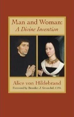 Man And Woman - Alice Von Hildebrand (paperback)