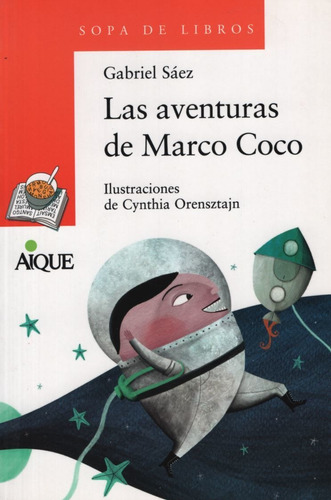 Las Aventuras De Marco Coco - Sopa De Libros