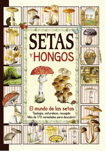 Libro Setas Y Hongos -aa.vv