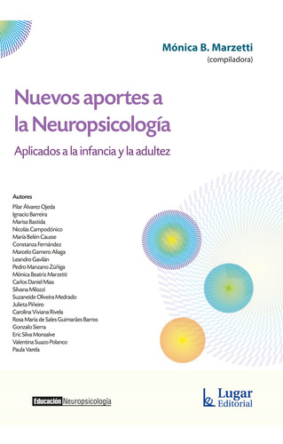 Nuevos Aportes A La Neuropsicologia, De Marzetti, Monica. Editorial Lugar, Tapa Tapa Blanda En Español