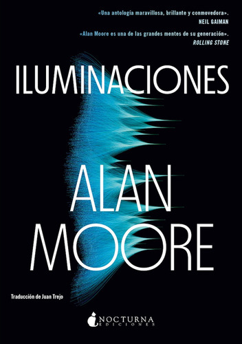 Iluminaciones - Moore, Alan  - *