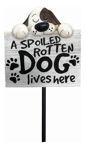 Estaca De Jardin Spoiled Rotten Dog De Spoontiques, Multi...