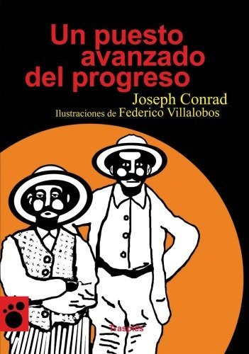 Libro Un Puesto Avanzado Del Progreso De Conrad Joseph