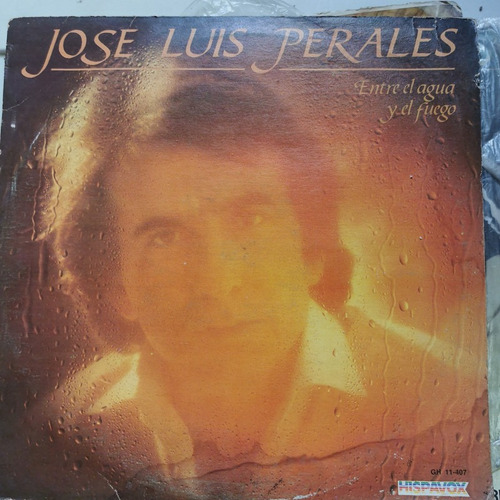 Disco Lp:jose Luis Perales- Entre Agua Y Fuego.p