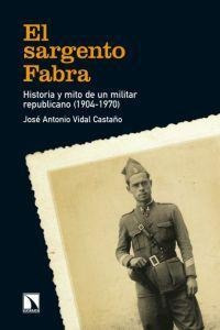 Sargento Fabra,el - Vidal Castaño,jose Antonio