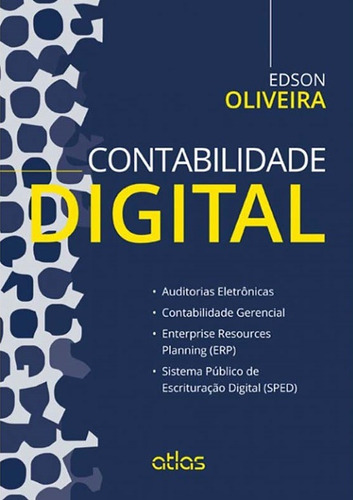 Contabilidade Digital, de Oliveira, Edson. Editora Atlas Ltda., capa mole em português, 2014