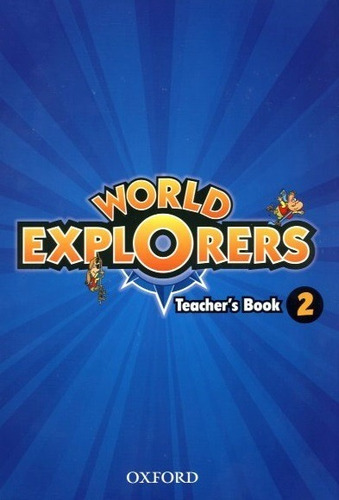 World Explorers 2 - Teacher's Book