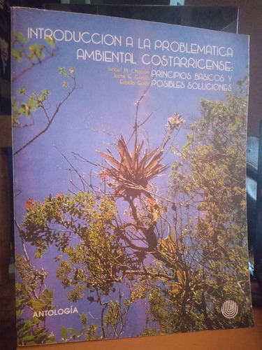 Introducción A La Problemática Ambiental Costarricense