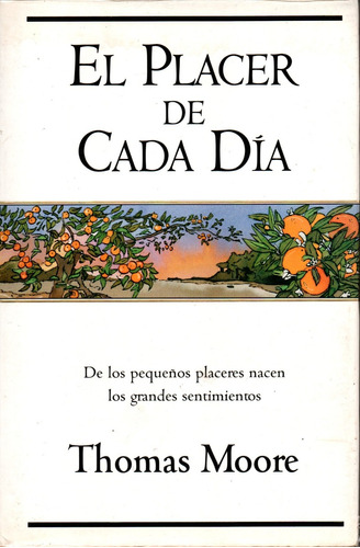 El Placer De Cada Día - Thomas Moore