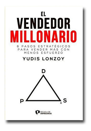 El Vendedor Millonario Yudis Lonzoy Libro Físico