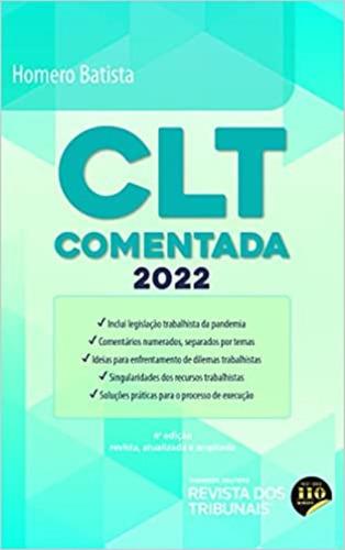 Clt Comentada 2022 - Homero Batista