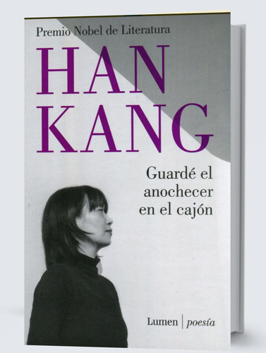 Guarde El Anochecer En Un Cajon, De Han Kang. Editorial Editorial Lumen, Tapa Blanda En Español
