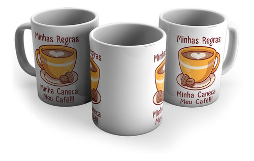 Caneca Mágica Minhas Regras Minha Caneca Meu Café Xícara