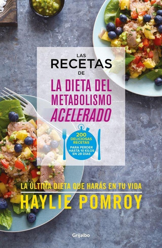 Recetas De La Dieta Del Metabolismo Acelerado - H. Pomroy