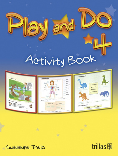 Play And Do 4 Activity Book, De Trejo Osorio, Maria Guadalupe., Vol. 1. Editorial Trillas, Tapa Blanda, Edición 1a En Español