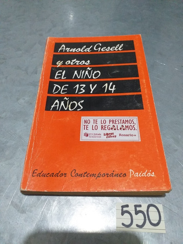 Arnold Gesell / El Niño De 13 Y 14 Años 