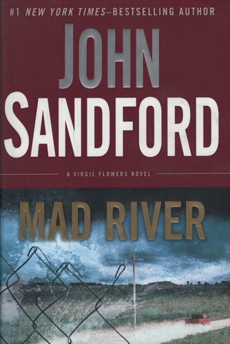 Mad River, de Sandford, John. Editorial Putnam, tapa dura en inglés internacional, 2012