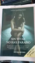 Comprar Libro Sin Tetas No Hay Paraíso. Gustavo Bolivar Moreno