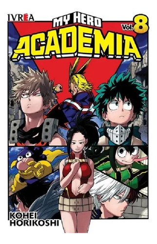 My Hero Academia Vol 8 - Kohei Horikoshi - Libro Nuevo