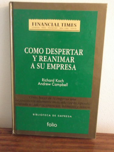 Como Despertar Y Reanimar A Su Empresa  - Koch-campbell