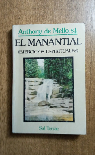 El Manantial / Anthony De Mello