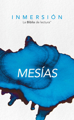 Libro: Inmersión: Mesías (inmersión: La Biblia De Lectura) (