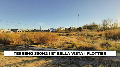 Imagen 1 de 17 de Venta! Terreno 330m2 | B° Bella Vista | Plottier