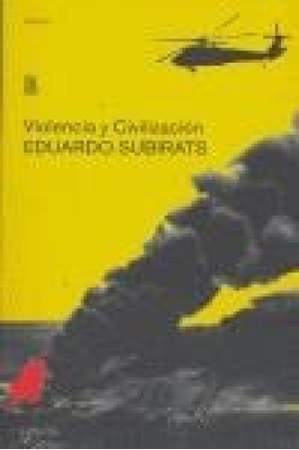 Libro - Violencia Y Civilizacion (coleccion Ensayo) - Subir