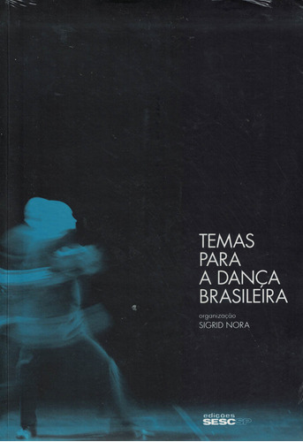 Temas Para A Dança Brasileira