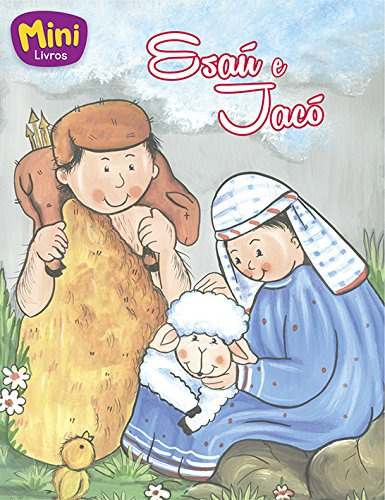 Libro Mini Biblicos: Esau E Jaco De Editora Todolivro Sbn