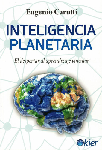 Inteligencia Planetaria Eugenio Carutti Kier - Es