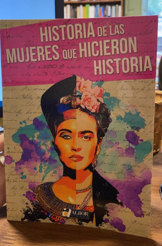 Historia Delas Mujeres Que Hicieron Historia