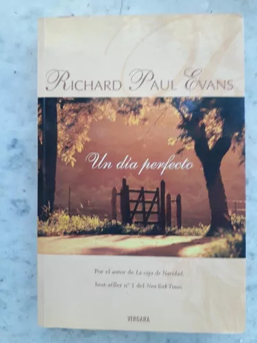 Un Día Perfecto De Richard Paul Evans