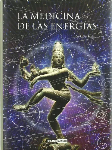 La Medicina De Las Energías ..