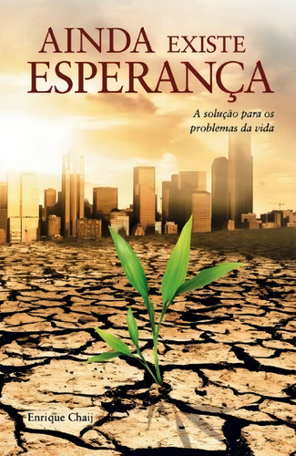 Livro - Ainda Existe Esperança