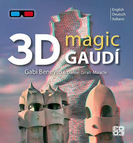 Magic Gaudi - Giralt Rodriguez, Daniel (book)