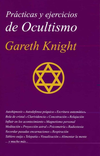 Practicas Y Ejercicios De Ocultismo - Knight , Gareth