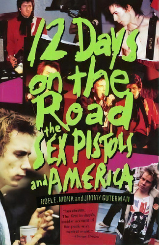 12 Days On The Road, De Noel Monk. Editorial Harpercollins Publishers Inc, Tapa Blanda En Inglés