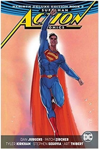 Superman: Action Comics: The Rebirth Deluxe Edition Book 2 H