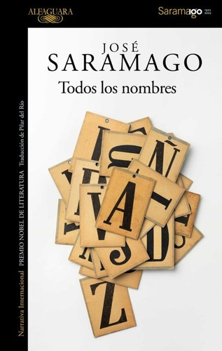 Todos Los Nombres (2022), De Jose Saramago. Editorial Alfaguara En Español