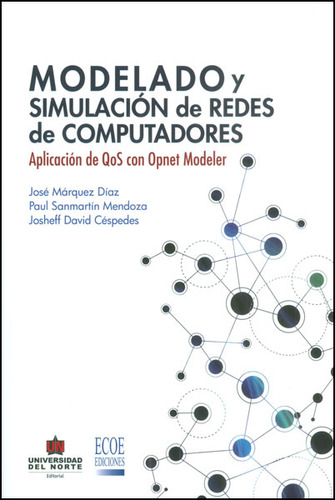 Modelado Y Simulación De Redes De Computadores Aplicación De
